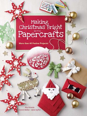 cover image of Making Christmas Bright with Papercrafts